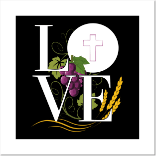 Eucharist LOVE Typography Host Wheat Grapes (white font) Posters and Art